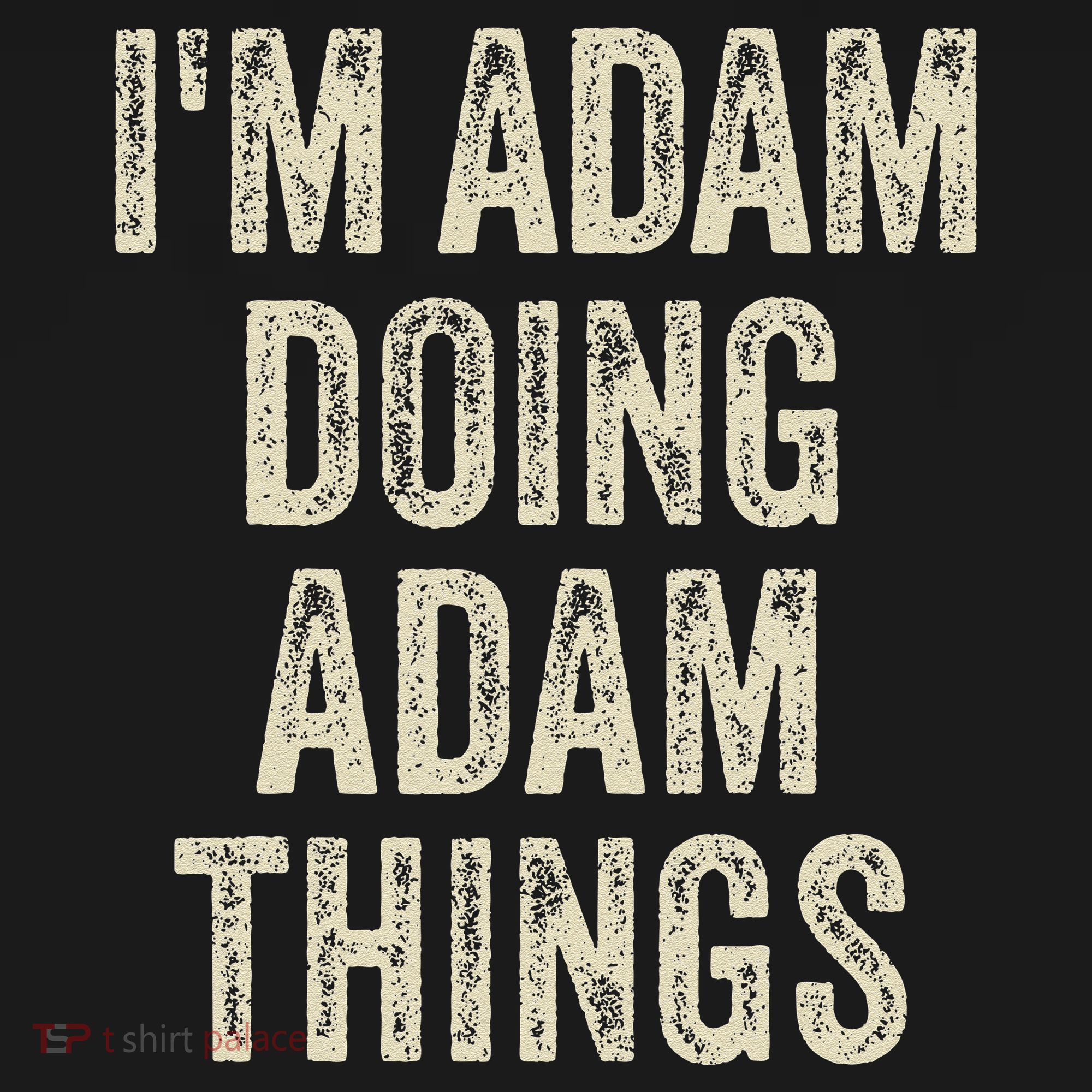 I'M ADAM DOING ADAM THINGS Funny Father's Day Dad Husband Tank Top