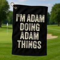 I'M ADAM DOING ADAM THINGS Funny Father's Day Dad Husband Golf Towel thumb 1