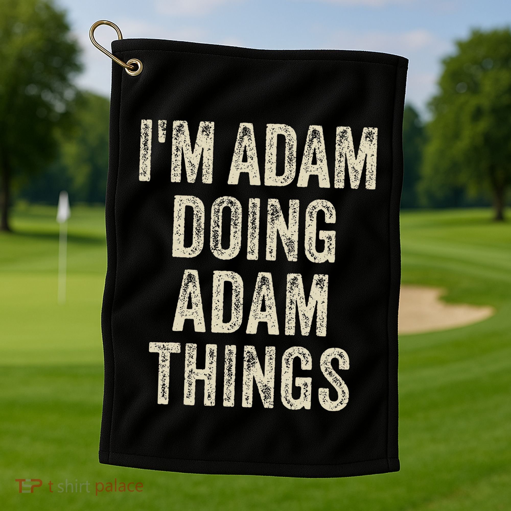 I'M ADAM DOING ADAM THINGS Funny Father's Day Dad Husband Golf Towel