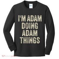 I'M ADAM DOING ADAM THINGS Funny Father's Day Dad Husband Kids Long Sleeve Shirt thumb 0