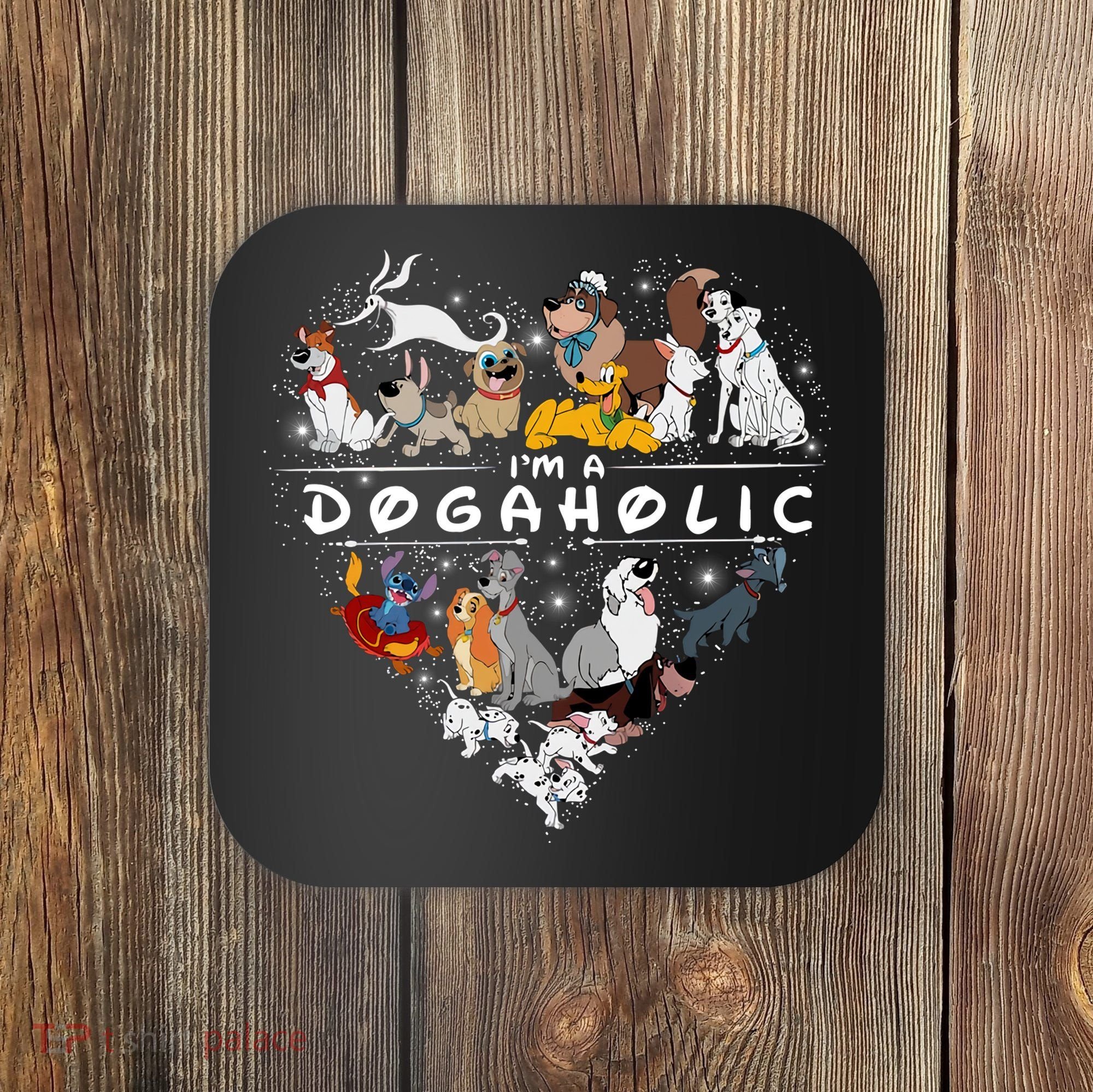 I'm A Dogaholic Dog Lover Heart Funny Trending Coaster