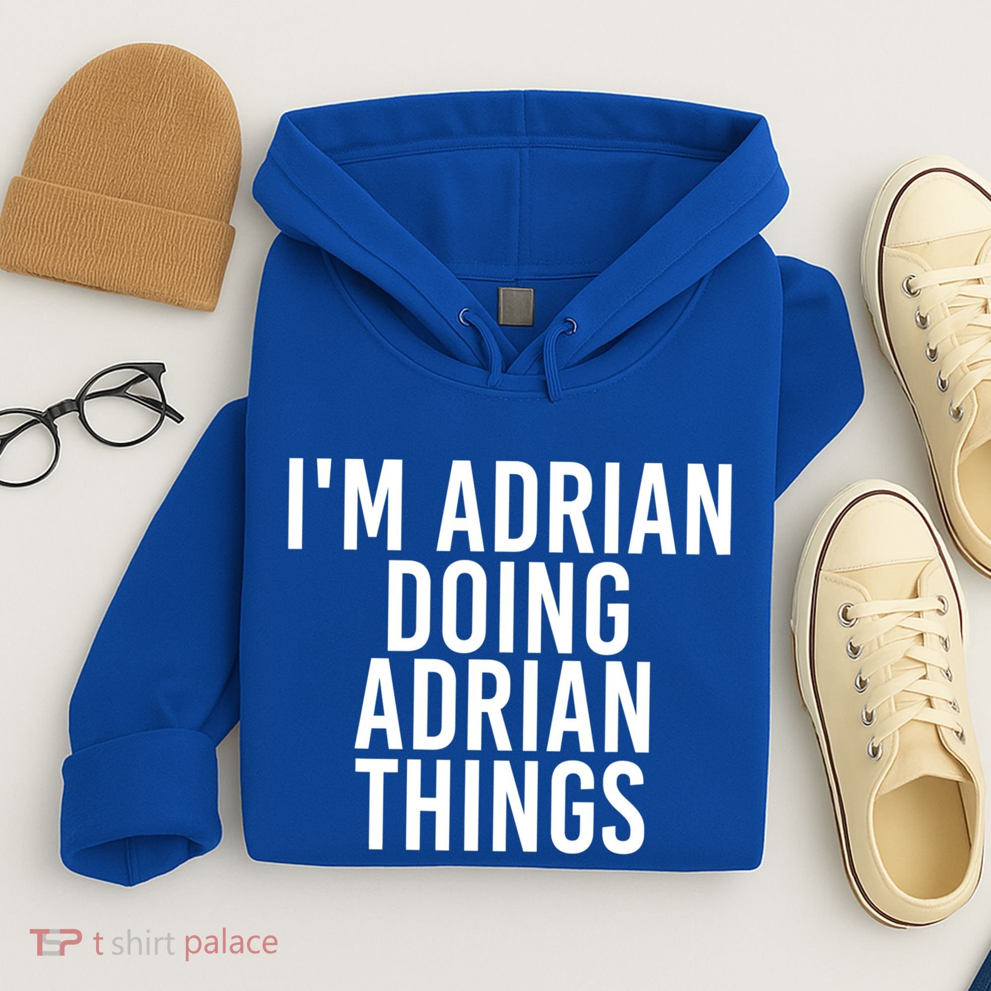 I'm Adrian Doing Adrian Things Funny Gift Idea Gift Hoodie