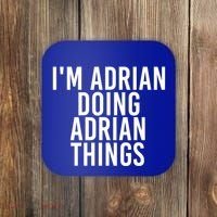 I'm Adrian Doing Adrian Things Funny Gift Idea Gift Coaster thumb 0