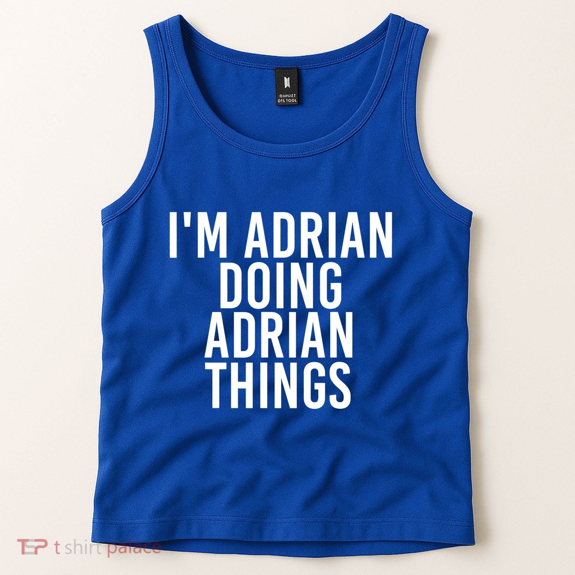 I'm Adrian Doing Adrian Things Funny Gift Idea Gift Tank Top