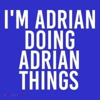 I'm Adrian Doing Adrian Things Funny Gift Idea Gift Women's T-Shirt thumb 6