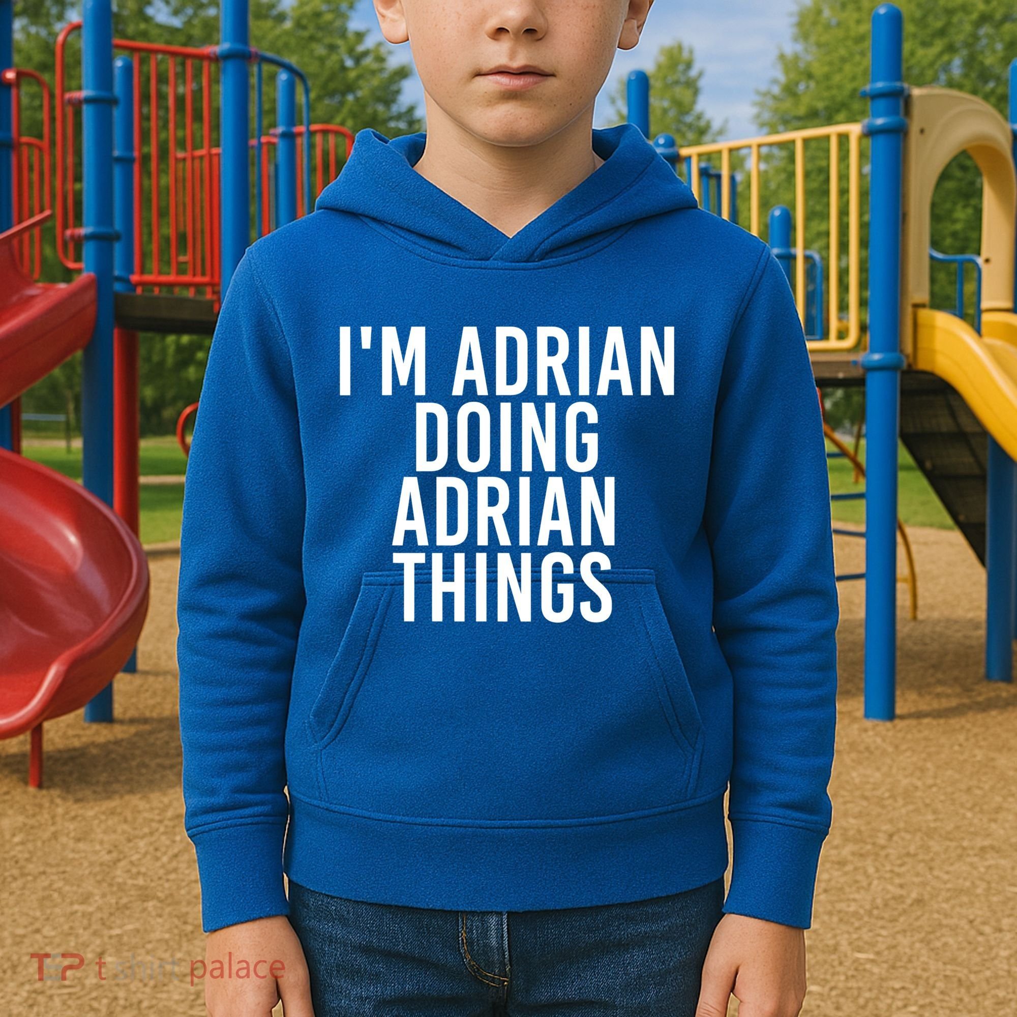 I'm Adrian Doing Adrian Things Funny Gift Idea Gift Kids Hoodie