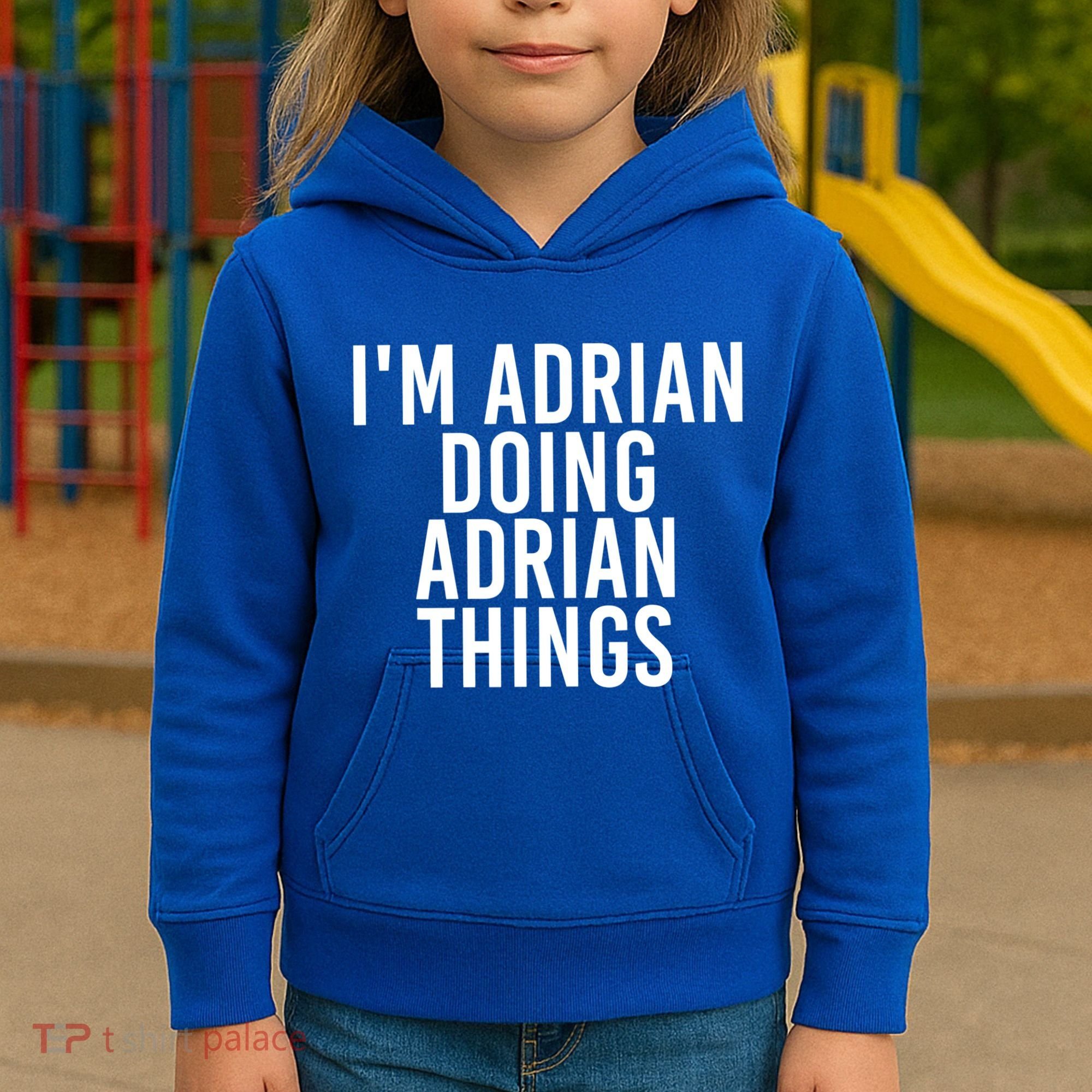 I'm Adrian Doing Adrian Things Funny Gift Idea Gift Kids Hoodie