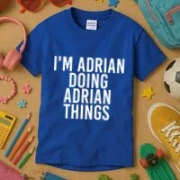 I'm Adrian Doing Adrian Things Funny Gift Idea Gift Kids T-Shirt thumb 3