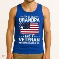 IM A Dad Grandpa And A Veteran Nothing Scares Me Tank Top thumb 3