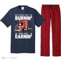 I Ain't Earnin Truck Driver Pajama Set thumb 0