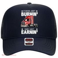 I Ain't Earnin Truck Driver Hat thumb 0