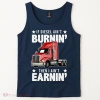 I Ain't Earnin Truck Driver Tank Top thumb 2