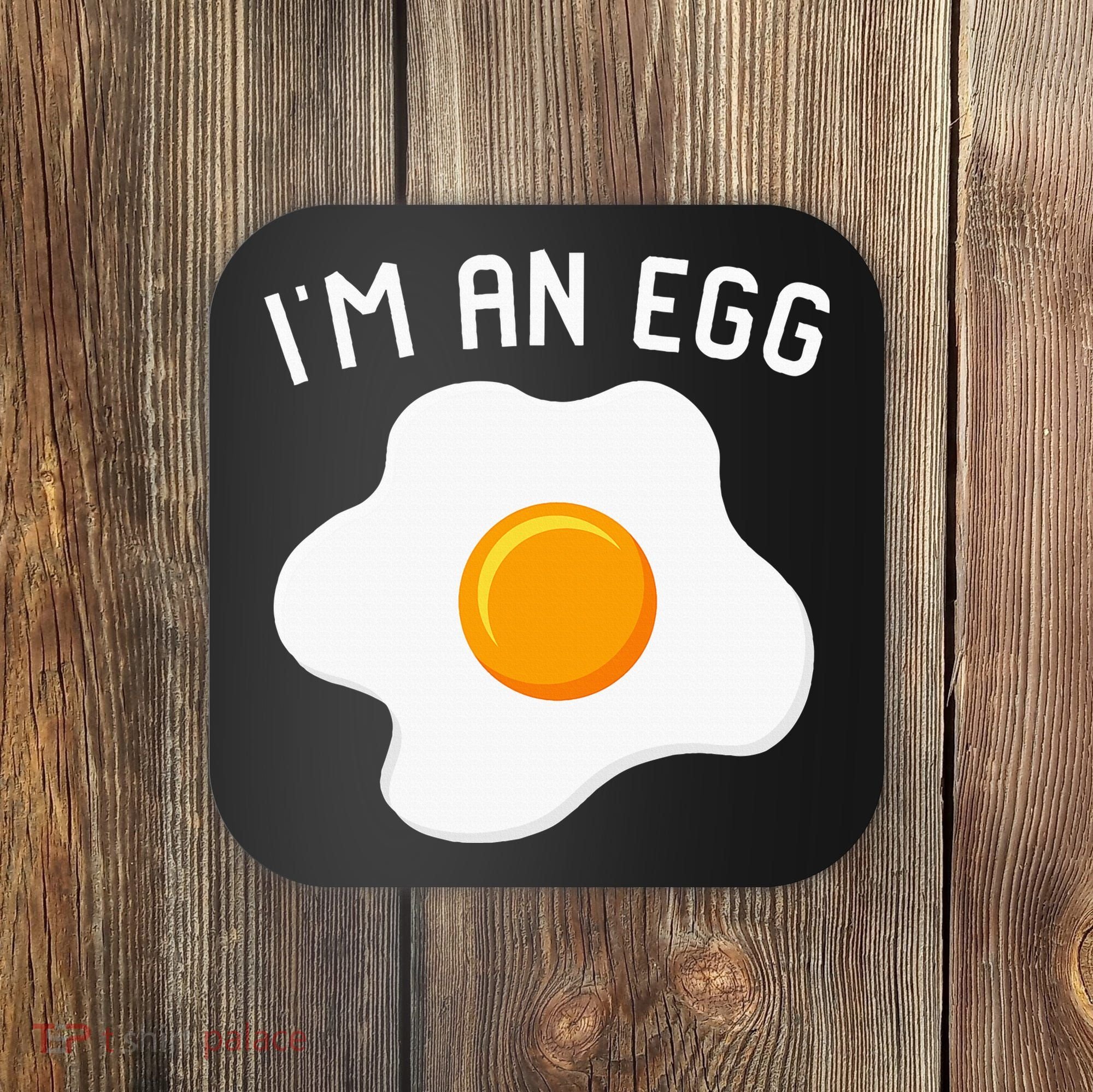 IM An Egg Costume Funny Halloween Present Fried Egg Coaster