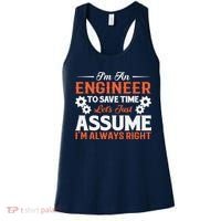 I’m An Engineer To Save Time Let’s Just Assume I Am Right Women's Tank Top thumb 0