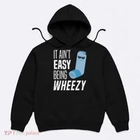 It AinT Easy Being Wheezy Funny Asthma Inhaler Joke Hoodie thumb 0