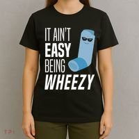 It AinT Easy Being Wheezy Funny Asthma Inhaler Joke T-Shirt thumb 4