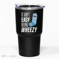 It AinT Easy Being Wheezy Funny Asthma Inhaler Joke Tumbler thumb 0