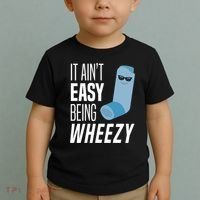 It AinT Easy Being Wheezy Funny Asthma Inhaler Joke Toddler T-Shirt thumb 2