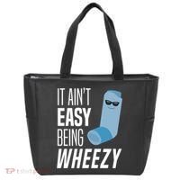 It AinT Easy Being Wheezy Funny Asthma Inhaler Joke Tote Bag thumb 0