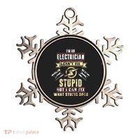 Im An Electrician I Cant Fix Stupid Funny Electrician Gift Ornament thumb 0