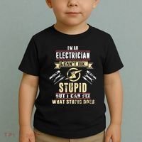 Im An Electrician I Cant Fix Stupid Funny Electrician Gift Toddler T-Shirt thumb 2