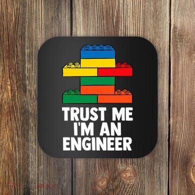 I´m An Engineer  Building Blocks Brick  Coaster