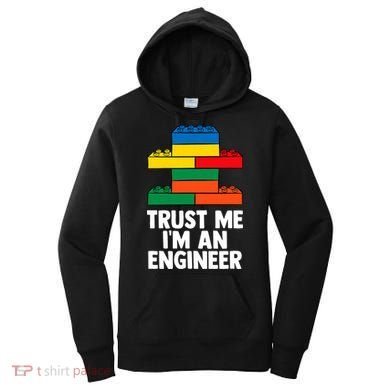 I´m An Engineer  Building Blocks Brick  Women's Hoodie