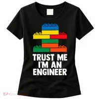 I´m An Engineer  Building Blocks Brick  Women's T-Shirt thumb 0