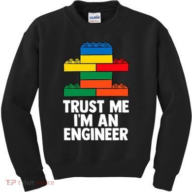 I´m An Engineer  Building Blocks Brick  Kids Sweatshirt