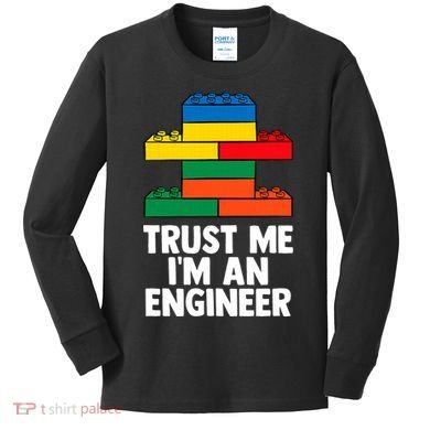 I´m An Engineer  Building Blocks Brick  Kids Long Sleeve Shirt