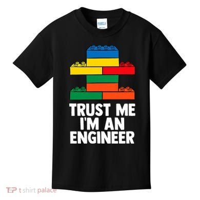 I´m An Engineer  Building Blocks Brick  Kids T-Shirt