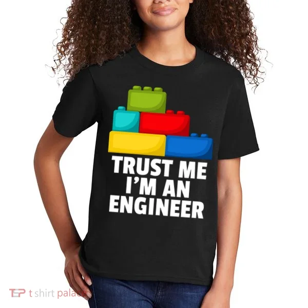 I´m An Engineer Building Blocks Brick Toy Builder Kids T-Shirt