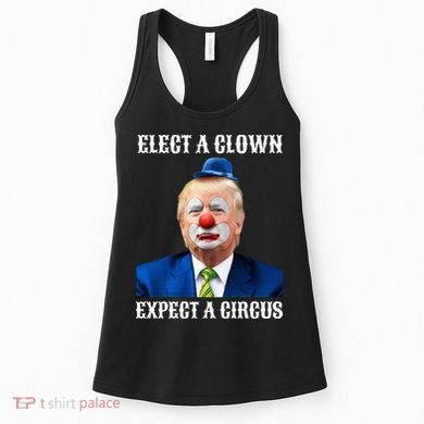 Impeach Antitrump Elect A Clown Expect A Circus Women's Tank Top