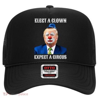 Impeach Antitrump Elect A Clown Expect A Circus Hat