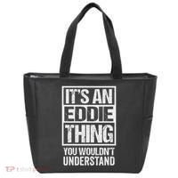 It's An Eddie Thing You Wouldn't Understand First Name Tote Bag thumb 0