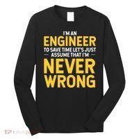 I'm An Engineer To Save Time Long Sleeve Shirt thumb 0