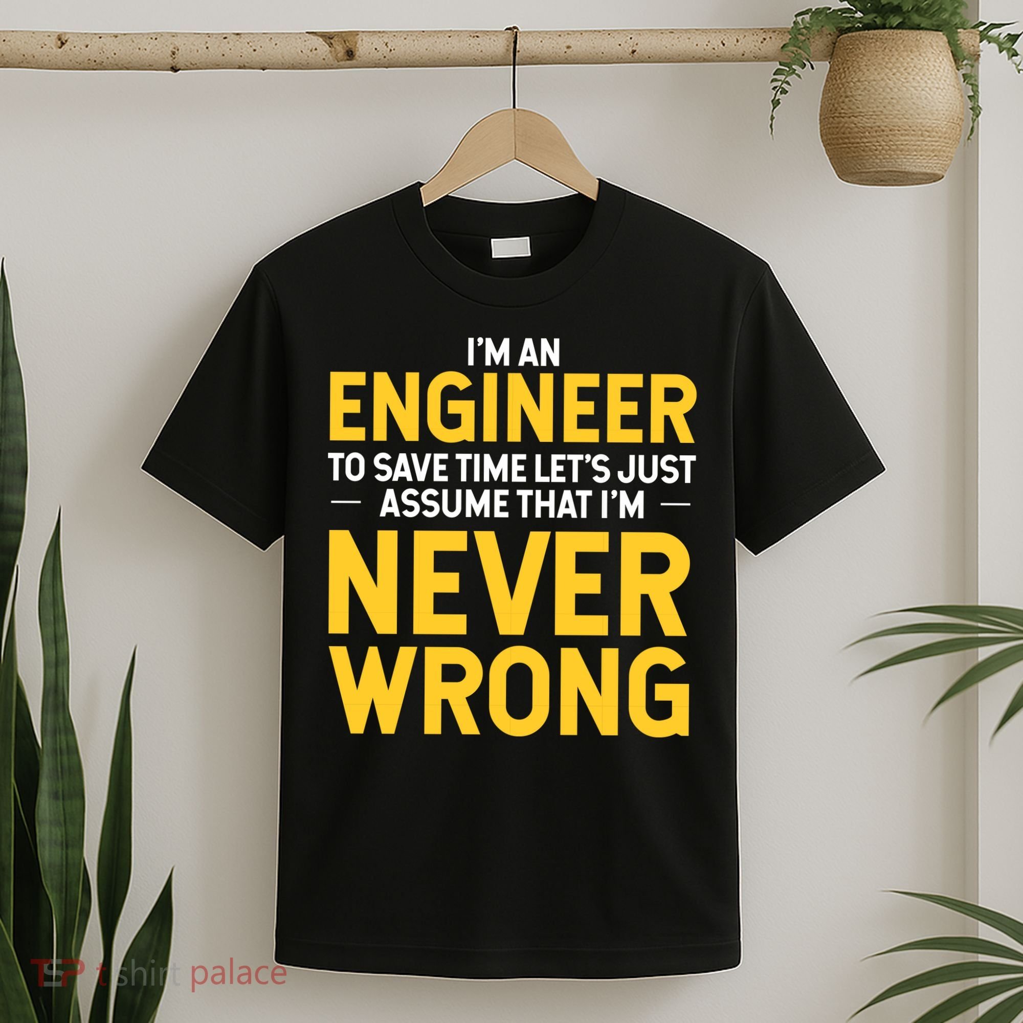 I'm An Engineer To Save Time T-Shirt