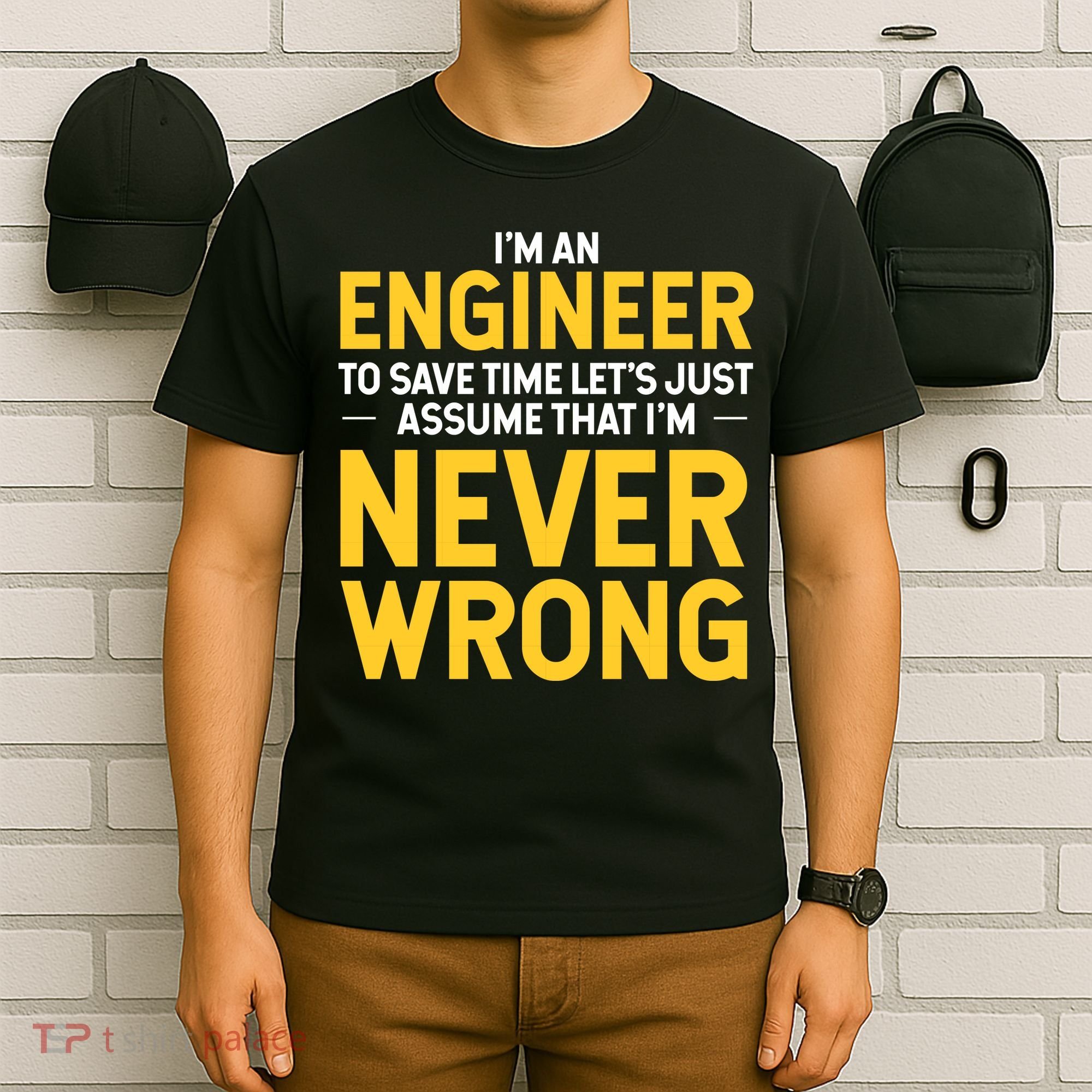 I'm An Engineer To Save Time T-Shirt