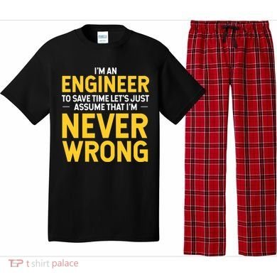 I'm An Engineer To Save Time Pajama Set