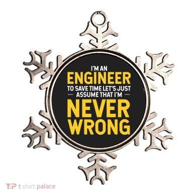 I'm An Engineer To Save Time Ornament