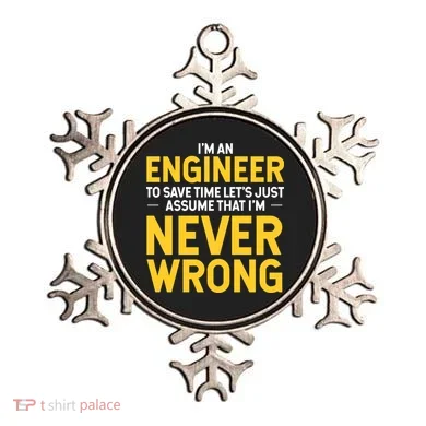 I'm An Engineer To Save Time Ornament