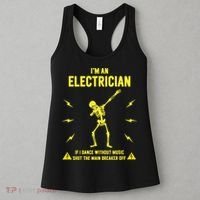 Im An Electrician If I Dance Without Music Funny Skeleton Gift Women's Tank Top thumb 3