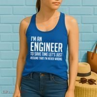 Im An Engineer Lets Just Assume Im Never Wrong Gift Women's Tank Top thumb 2