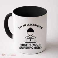 Im An Electrician Whats Your Superpower Coffee Mug thumb 0