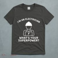 Im An Electrician Whats Your Superpower T-Shirt thumb 5