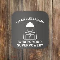 Im An Electrician Whats Your Superpower Coaster thumb 0