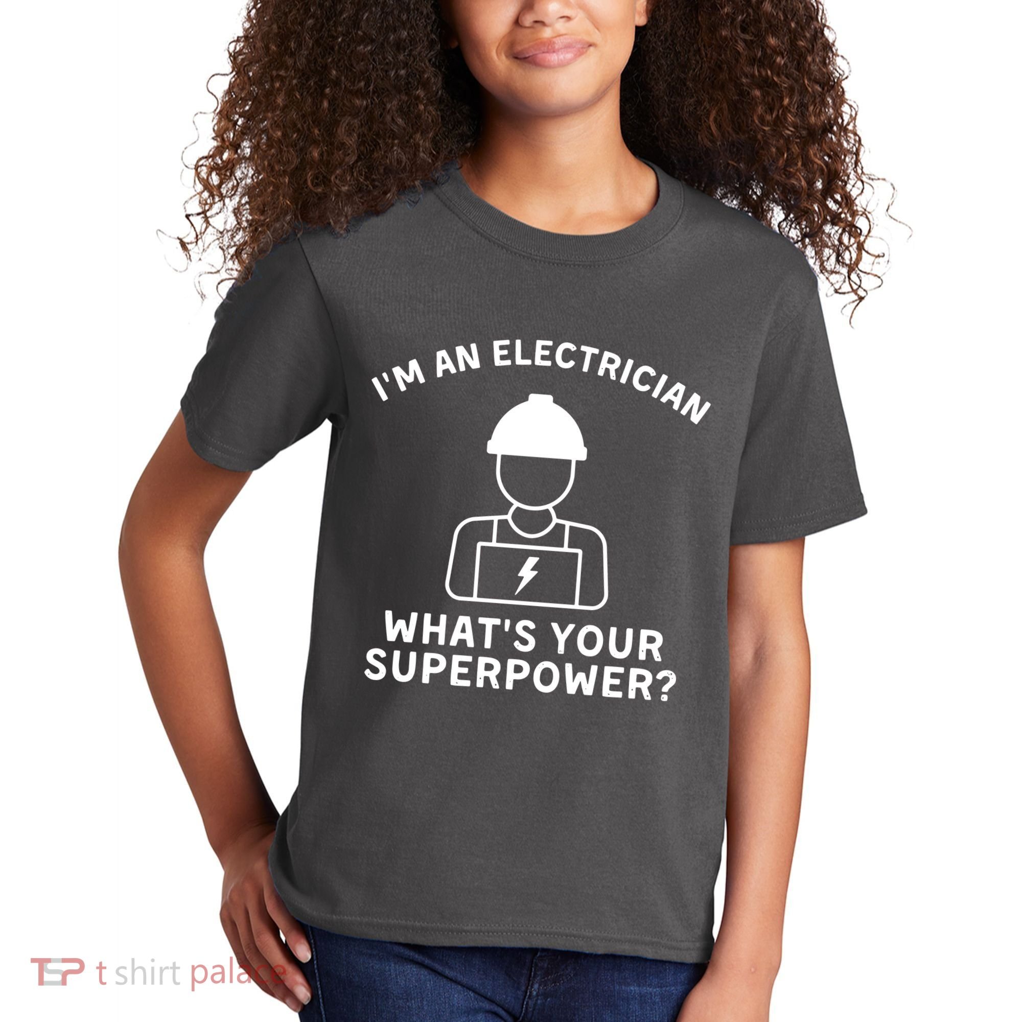 Im An Electrician Whats Your Superpower Kids T-Shirt