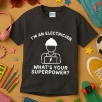 Im An Electrician Whats Your Superpower Kids T-Shirt thumb 3