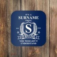Its A Family Thing Custom Family Reunion Personalized Coaster thumb 0