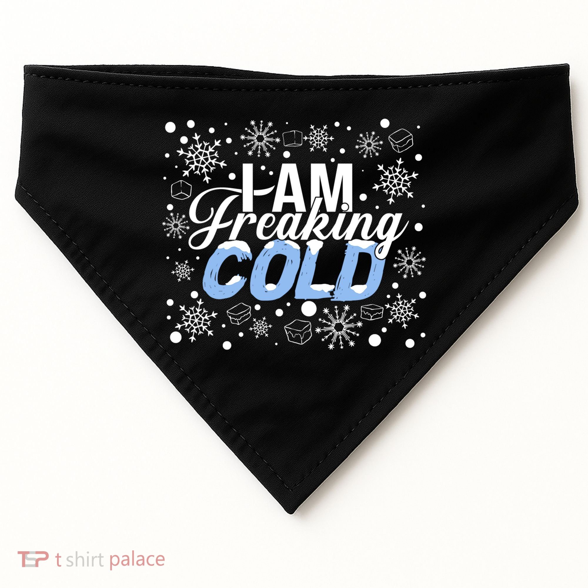 I Am Freaking Winter Cold Christmas Hate Outside Home Snow Great Gift USA-Made Doggie Bandana
